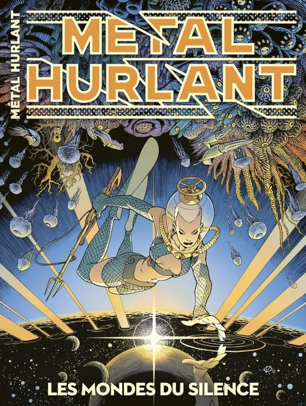 Métal Hurlant tome 15 - Les Mondes du Silence